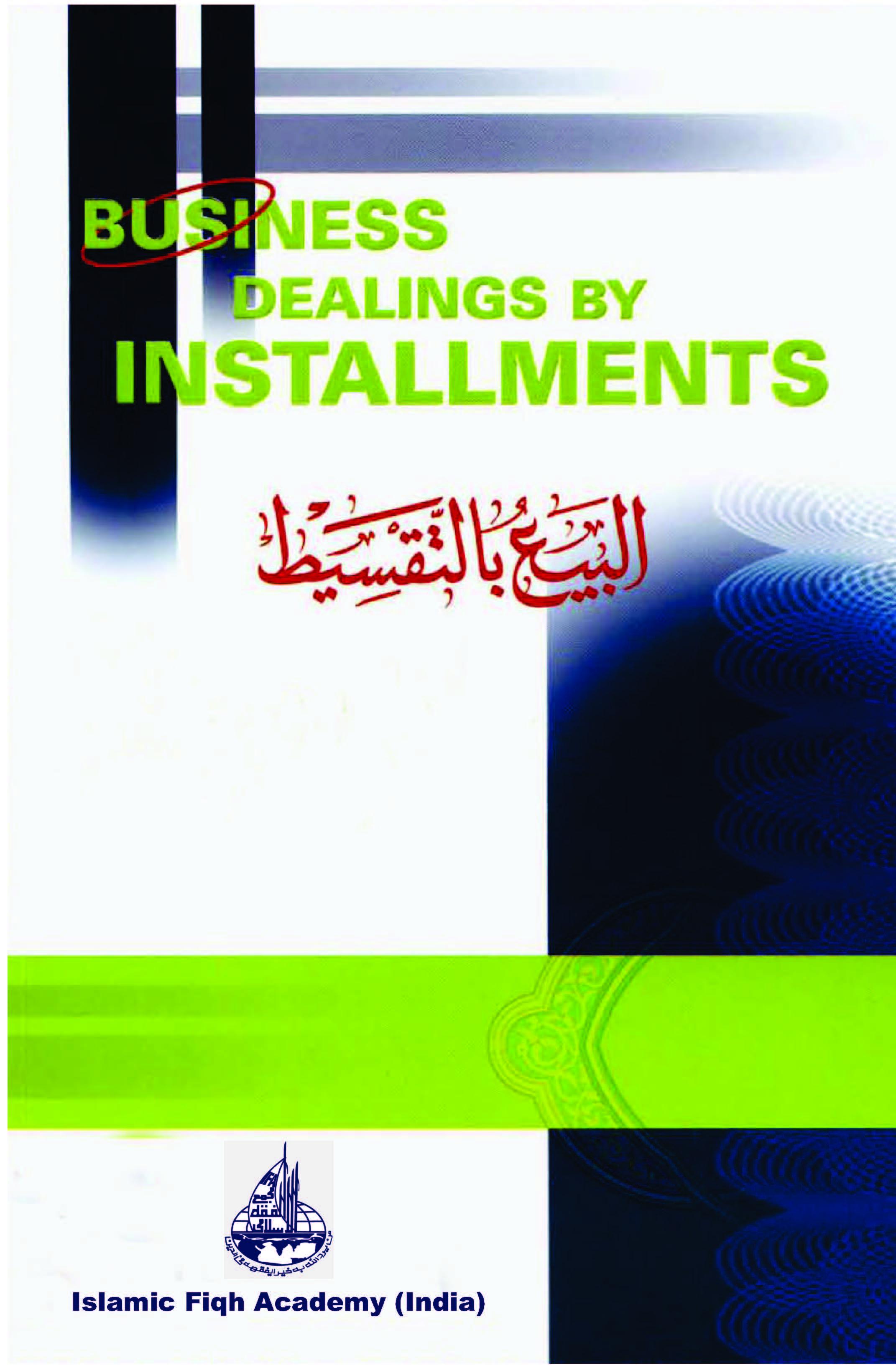Business Dealings by Installments The Shariah Standpoint