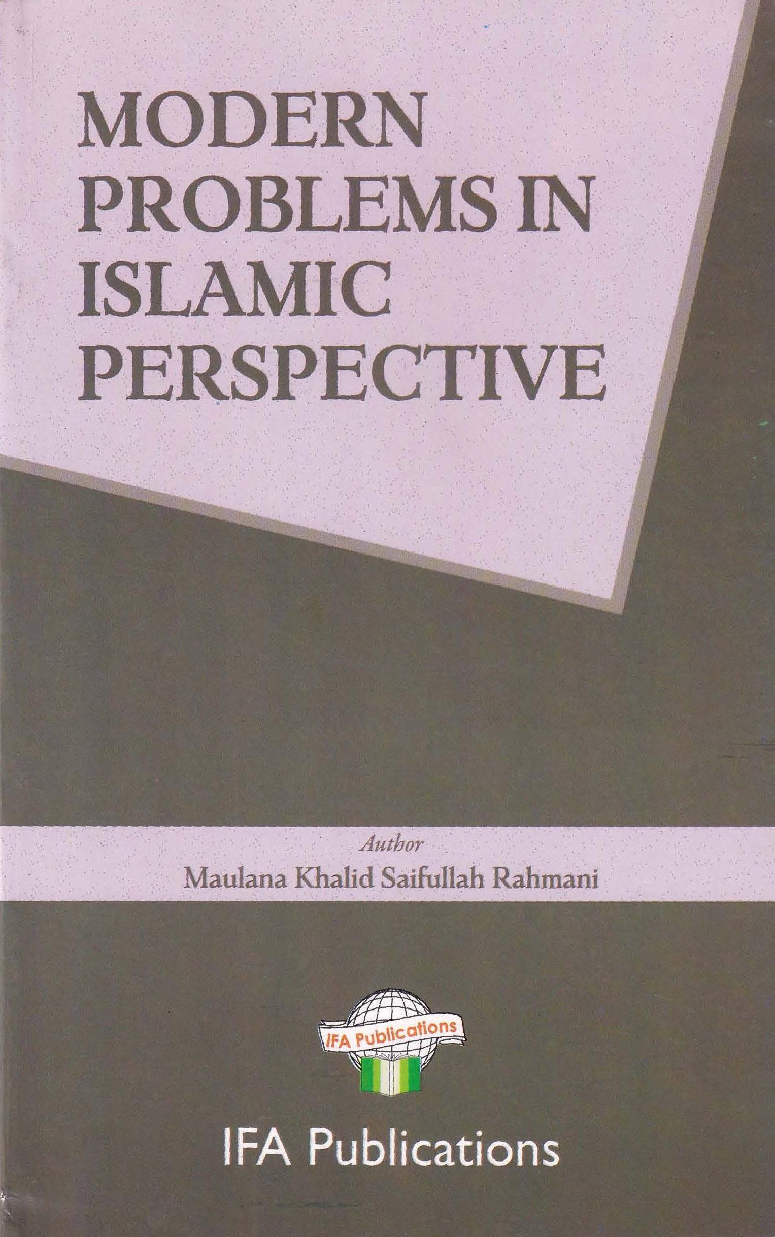 Modern Problems Islamic Perspective